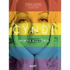 Cyndi Lauper: Minha História