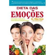 Dieta Das Emoções Dieta Das Emoções