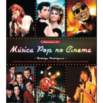 Almanaque Da Música Pop No Cinema