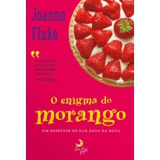 O Enigma Do Morango
