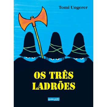 Os Três Ladrões