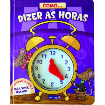 Como... Dizer As Horas