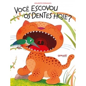 Você Escovou Os Dentes Hoje?