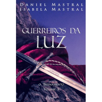 Guerreiros Da Luz - Vol. 02