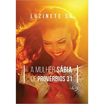 Mulher Sabia De Proverbios 31,a