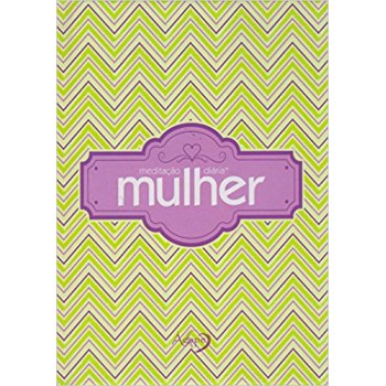 Meditacao Diaria :mulher Ed De Bolsa Capa Verde