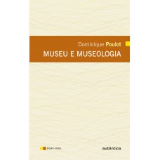 Museu E Museologia