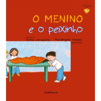 O Menino E O Peixinho