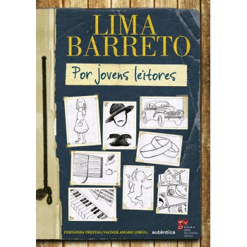 Lima Barreto Por Jovens Leitores