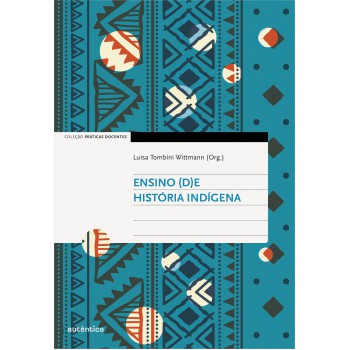 Ensino (d)e História Indígena