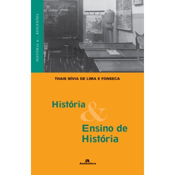 História & Ensino De História