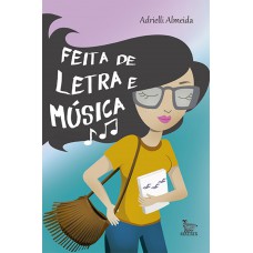 Feita de letra e música