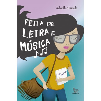 Feita de letra e música