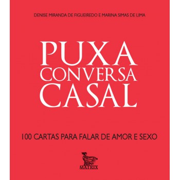 Puxa conversa - casal