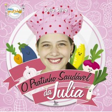 O pratinho saudável da Julia