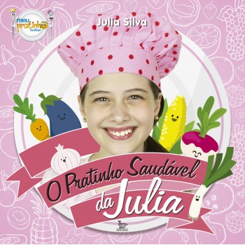 O pratinho saudável da Julia