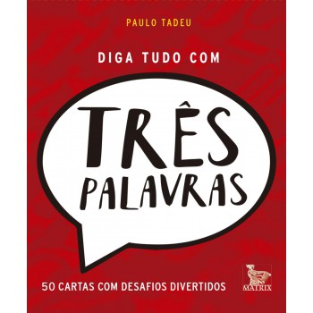 Diga tudo com três palavras