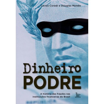 Dinheiro podre