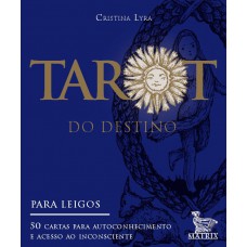 Tarot do destino: 50 cartas para autoconhecimento e acesso ao inconsciente- para leigos