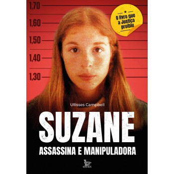 Suzane Assassina E Manipuladora