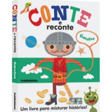 CONTE E RECONTE - PARA GAROTOS