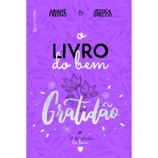 O Livro Do Bem - Gratidão