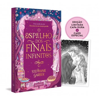 O Espelho Dos Finais Infinitos (era Uma Vez Um Coração Partido, Vol. 3,5 - Capa Dura - Edição Limitada)