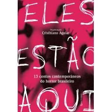 Eles Estão Aqui