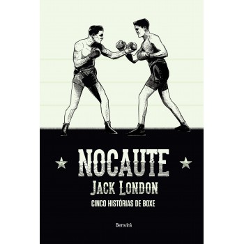 Nocaute: Cinco Histórias De Boxe