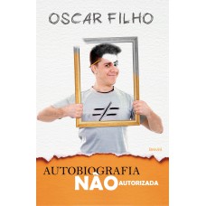 Autobiografia Não Autorizada