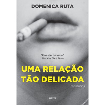 Uma Relação Tão Delicada