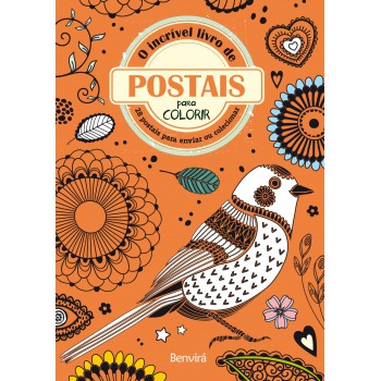 O Incrível Livro De Postais Para Colorir: 28 Postais Para Enviar Ou Colecionar