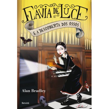 Flavia De Luce E A Descoberta Dos Ossos