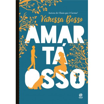 Amar Tá Osso