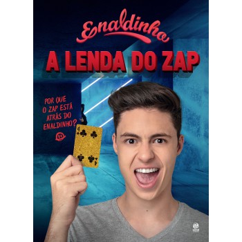 Enaldinho - A Lenda Do Zap