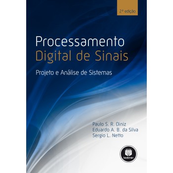 Processamento Digital De Sinais: Projeto E Análise De Sistemas