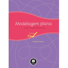 Modelagem Plana Para Moda Feminina