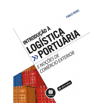 Introdução à Logística Portuária E Noções De Comércio Exterior