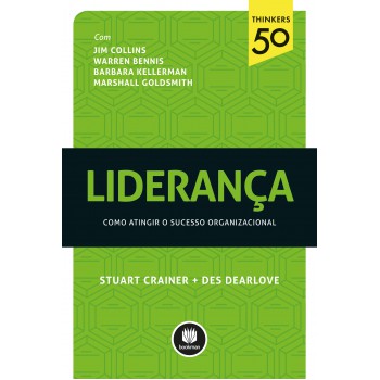 Liderança: Como Atingir O Sucesso Organizacional