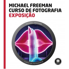 Curso De Fotografia: Exposição