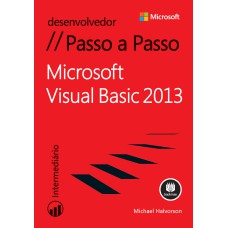 Microsoft Visual Basic 2013: Desenvolvedor