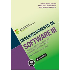 Desenvolvimento De Software Iii: Programação De Sistemas Web Orientada A Objetos Em Java