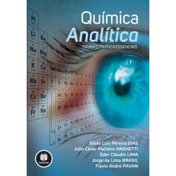 Química Analítica: Teoria E Prática Essenciais