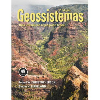 Geossistemas: Uma Introdução à Geografia Física