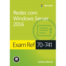 Exam Ref 70-741: Redes Com Windows Server 2016