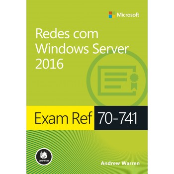 Exam Ref 70-741: Redes Com Windows Server 2016