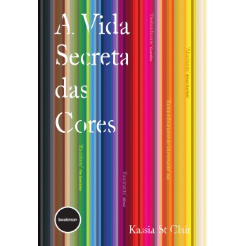 A Vida Secreta Das Cores