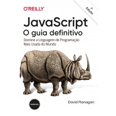 Javascript O Guia Definitivo 7ed. Javascript O Guia Definitivo 7ed.