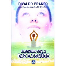 Encontro Com A Paz E A Saúde