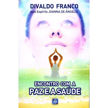 Encontro Com A Paz E A Saúde